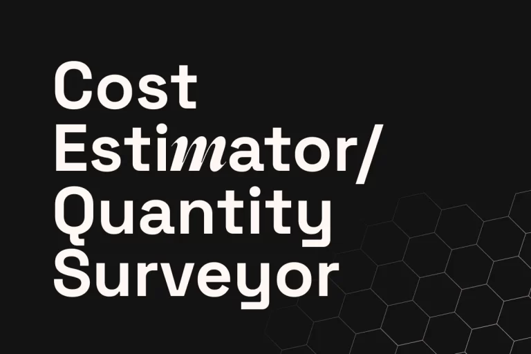 Cost Estimator / Quantity Surveyor