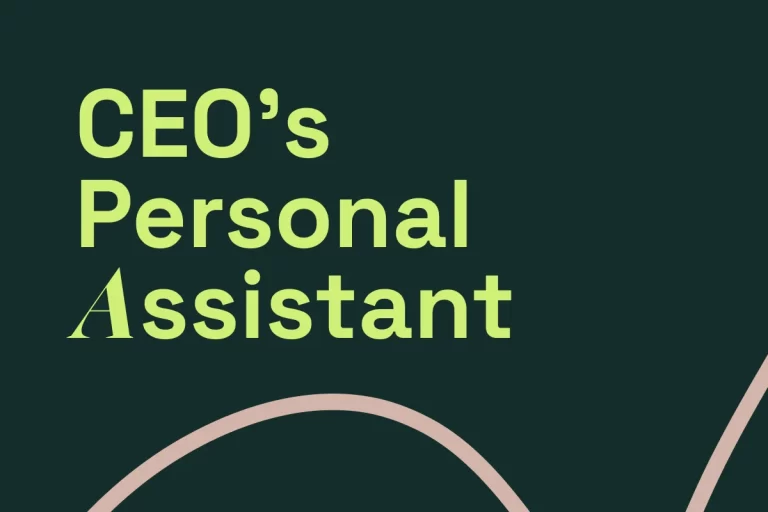 CEO’s Personal Assistant