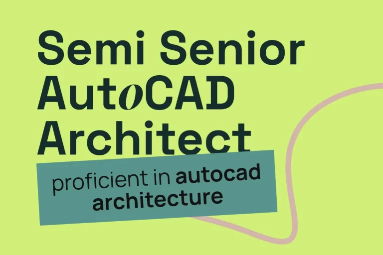 Semi Senior AutoCAD Architect