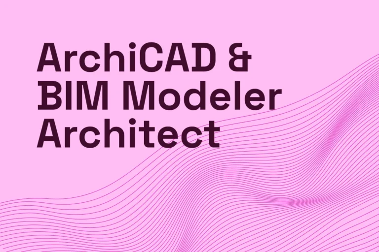 ArchiCAD & BIM Modeler Architect