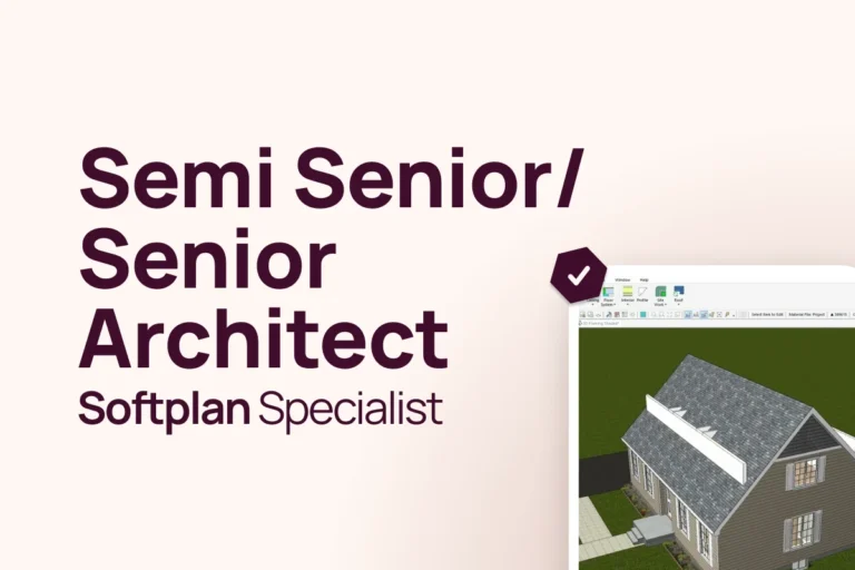 Semi Senior / Senior Architect (Softplan Specialist)
