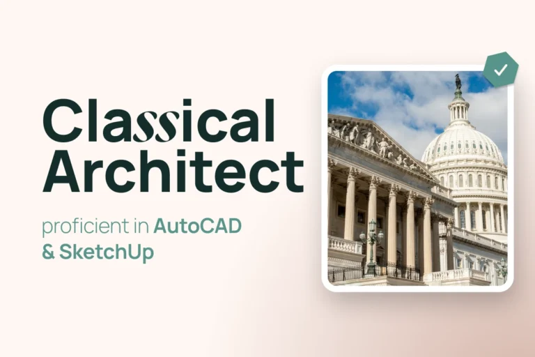 Classical Architect – AutoCAD and SketchUp